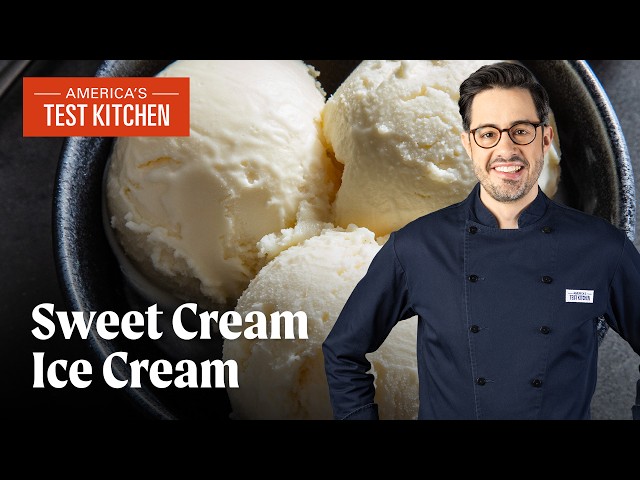 How to Make Best-Ever Sweet Cream Ice Cream