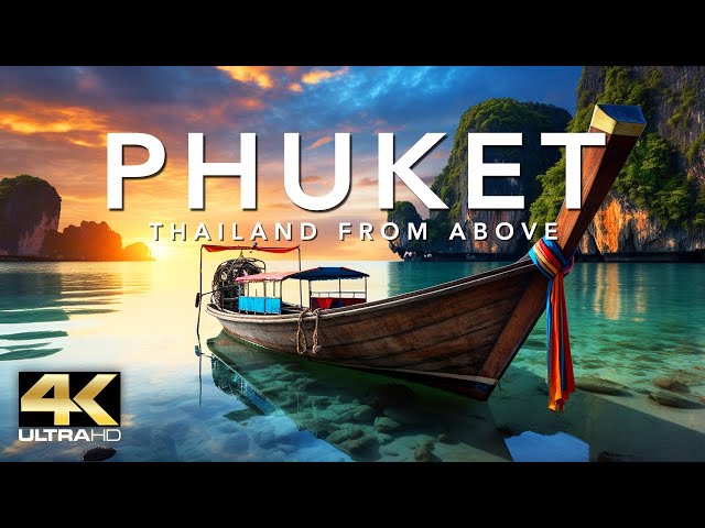 PHUKET - THAILAND IN 4K DRONE FOOTAGE (ULTRA HD) - Thailand From Above UHD