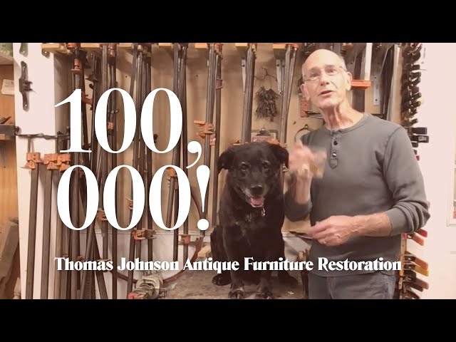 Overnight Sensation Gets 100k - Thomas Johnson Antique Furniture Restoration