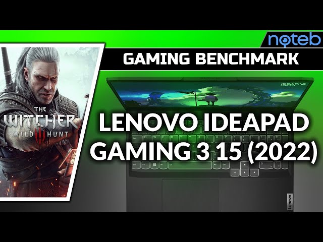 Lenovo Ideapad Gaming 3 15IAH7 - The Witcher 3 [ i5-12450H | RTX 3050 ]