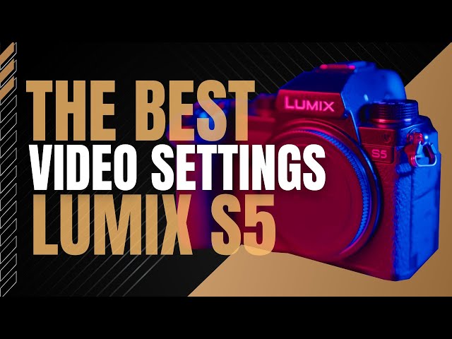 The BEST settings for video on the Lumix S5