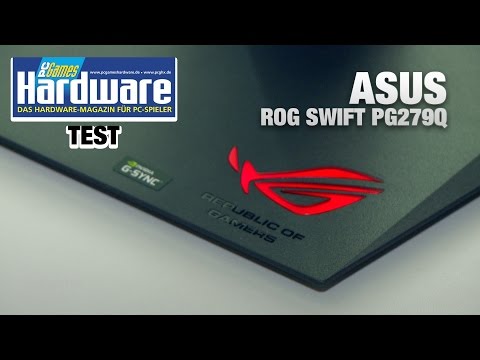 Asus ROG Swift PG279Q mit 165 Hz und G-Sync | Review / Test