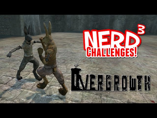 Nerd³ Challenges! The Arena! - Overgrowth
