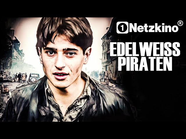 Edelweiss Pirates (WAR FILM in full length in German, Historical Drama Films German complete)