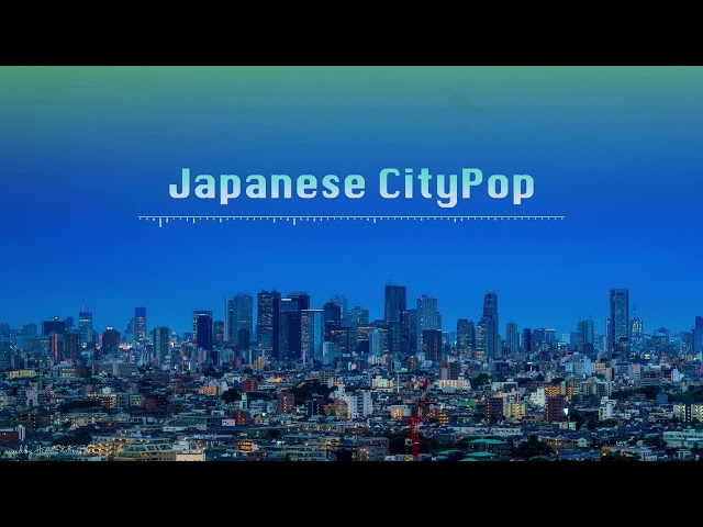 『CityPop to listen to in the neon lights of the big city』