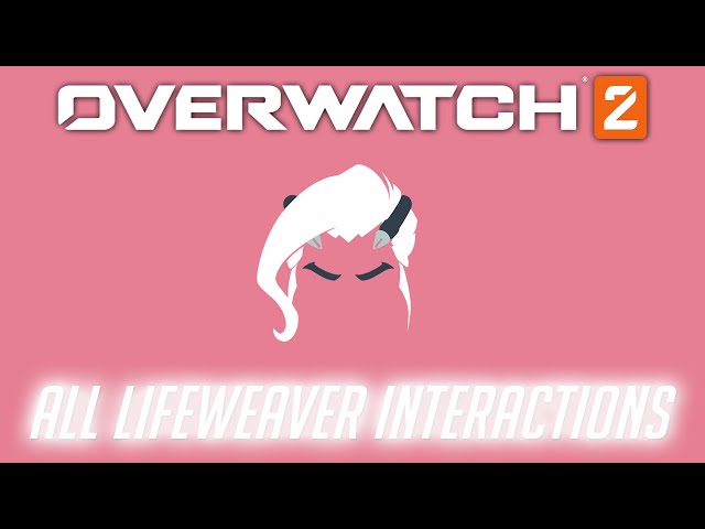 Overwatch 2 - All Lifeweaver Interactions + Unique Kill Quotes