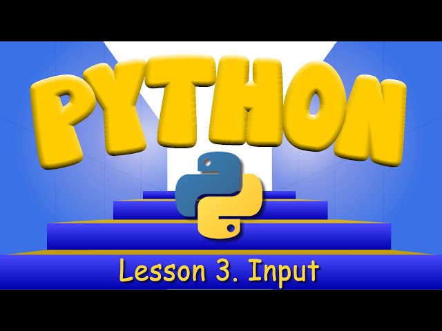 Python Programming 3. Input