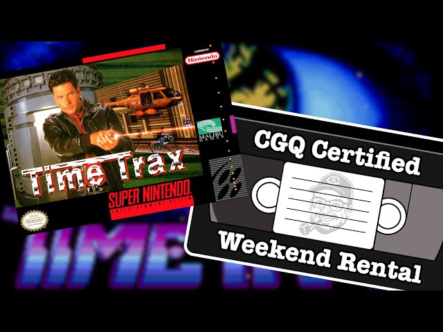 Weekend Rental Ep. 4 - Time Trax | CGQ+