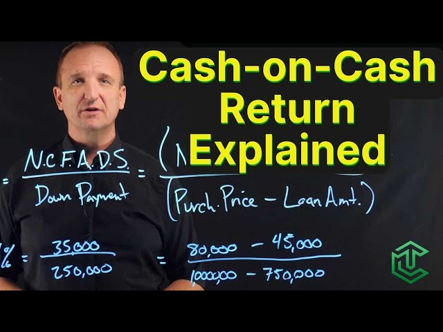 How To Calculate Cash-On-Cash Return