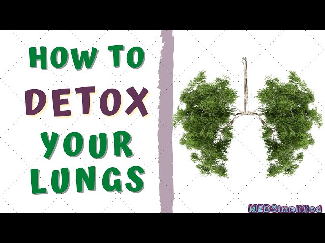 HOW TO DETOXIFY YOUR LUNGS AT HOME- Lung Detoxification for Smokers