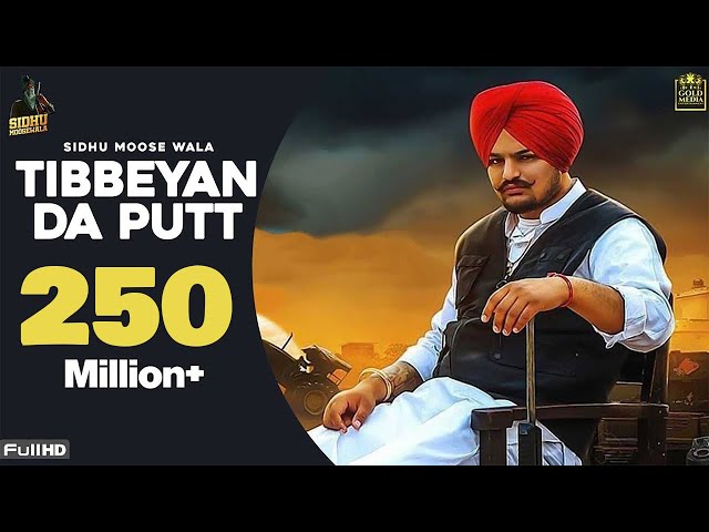 TIBEYAN DA PUTT (Full Video) Sidhu Moose Wala | The Kidd | Gold Media | Latest Punjabi Song 2020