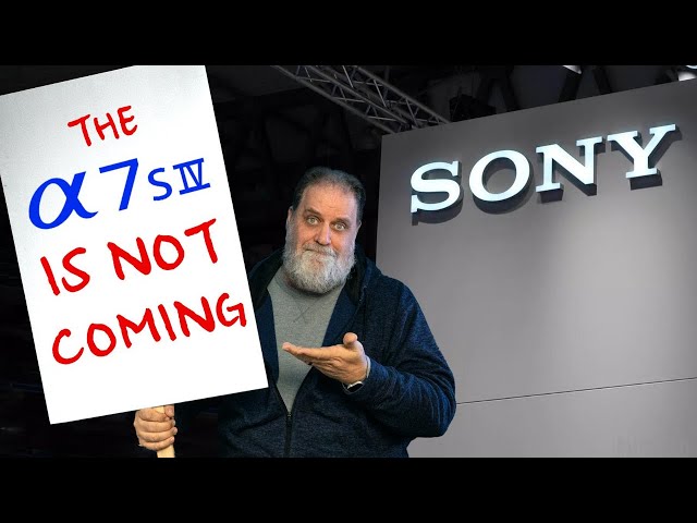 Why Sony has Abandoned the a7s iii & a7s iv