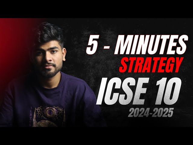 This 5 Minutes Video Can Save Your ICSE Class 10🔥 | Score 95% in ICSE Boards 2025
