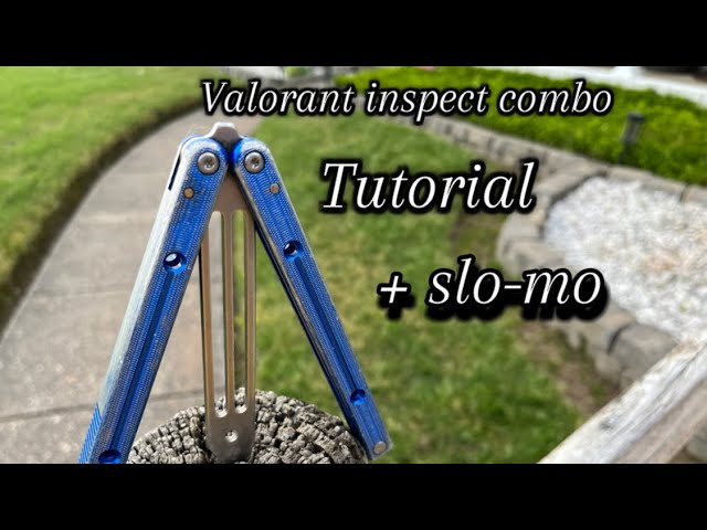 Valorant inspect Balisong (butterfly knife) combo tutorial with slo-mo
