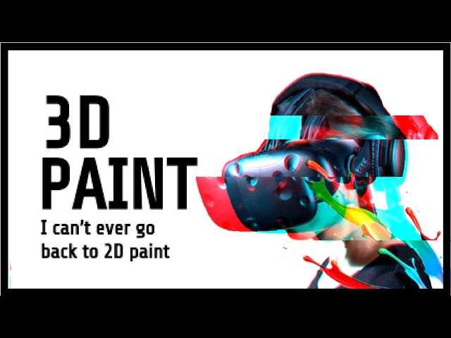 Painting in 3Dimensions! // why I love Tilt Brush