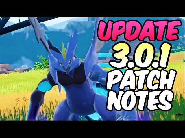 Update patch 3.0.1 for Pokemon Scarlet Violet