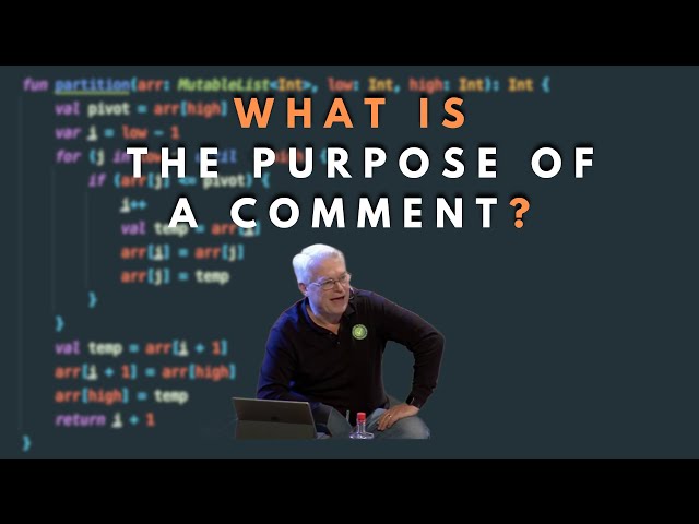 What is the purpose of a comment?  - Robert C. Martin (Uncle Bob)