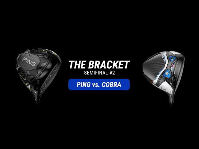 Ping G430LST vs. Cobra Aerojet LS // Driver Bracket Semi-final Match