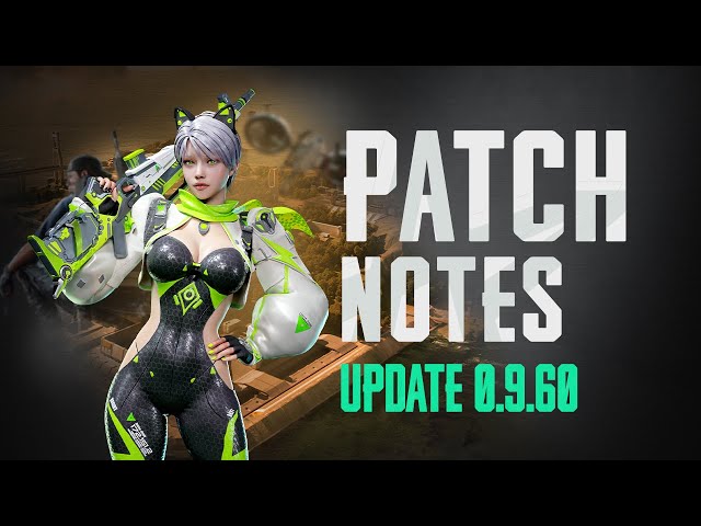 Patch Note (v0.9.60) ㅣ New State Mobile