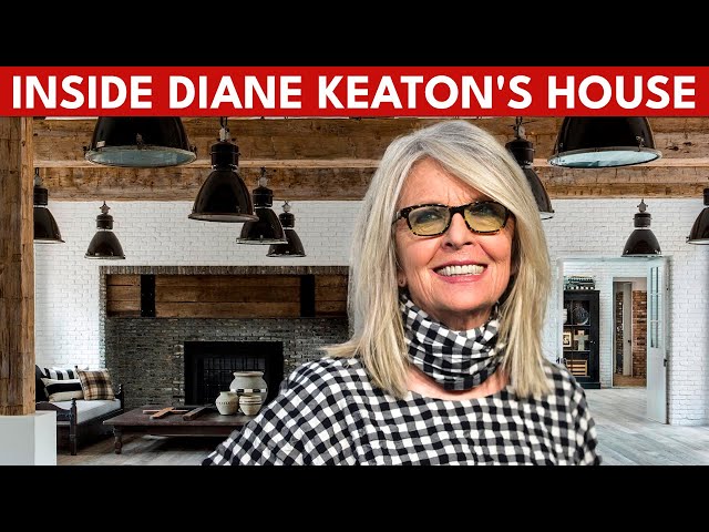 Diane Keaton Brentwood Rustic House | INSIDE Diane Keaton's Brentwood Mansion in LA| Interior Design