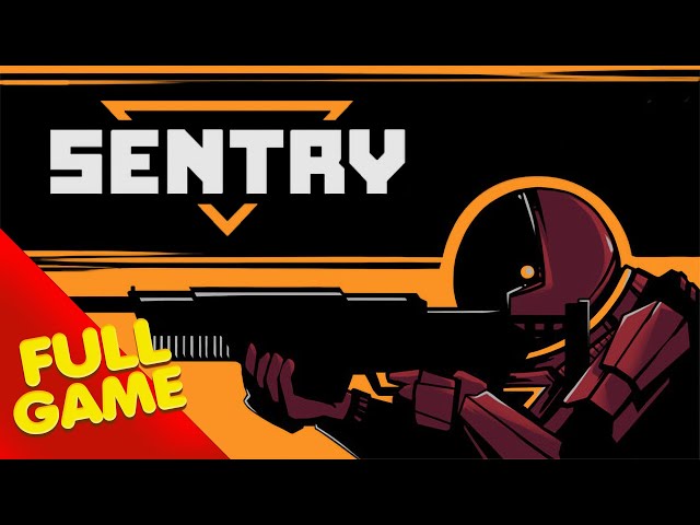 SENTRY Gameplay Walkthrough FULL GAME (4K Ultra HD) - No Commentary