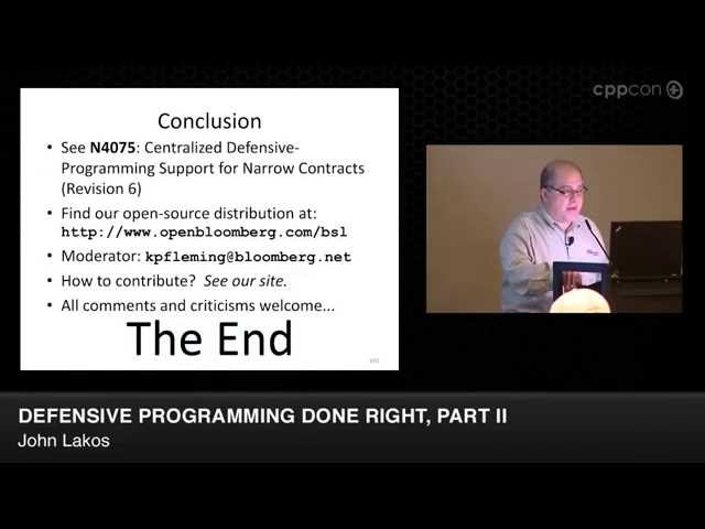 CppCon 2014: John Lakos "Defensive Programming Done Right, Part II"