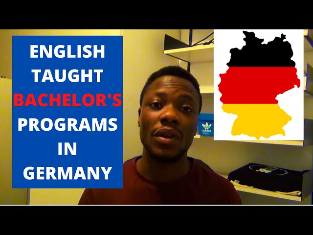 English Taught BACHELOR'S Programs in Germany