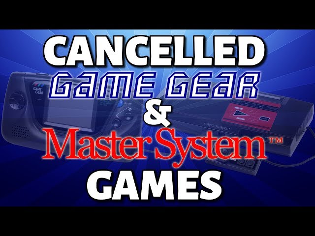 10 Cancelled Sega Game Gear & Master System Games