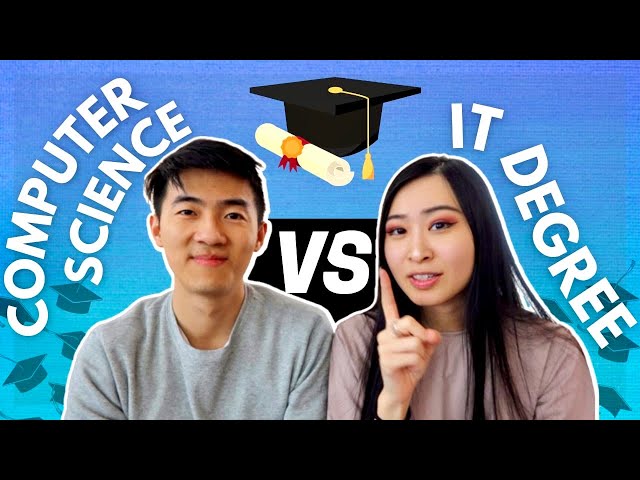 CS vs IT Degree: Which Degree Should You Choose, Computer Science VS Information Technology Degree