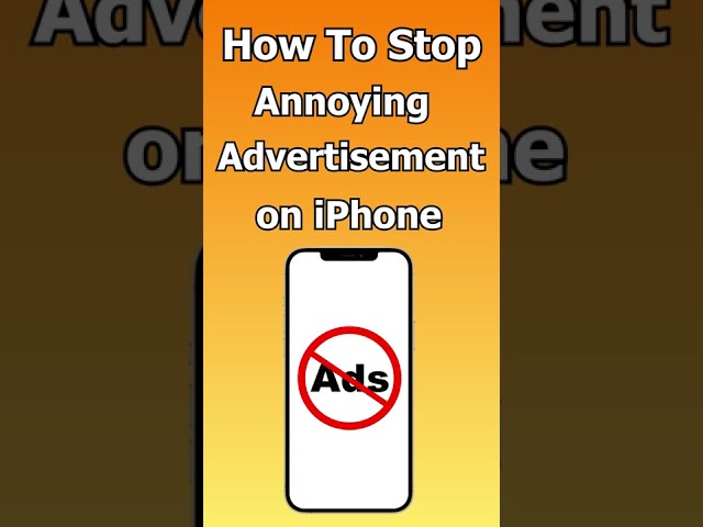 How to Stop Annoying  Advertisement on iPhone