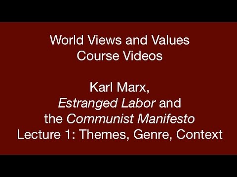 World Views and Values - Karl Marx