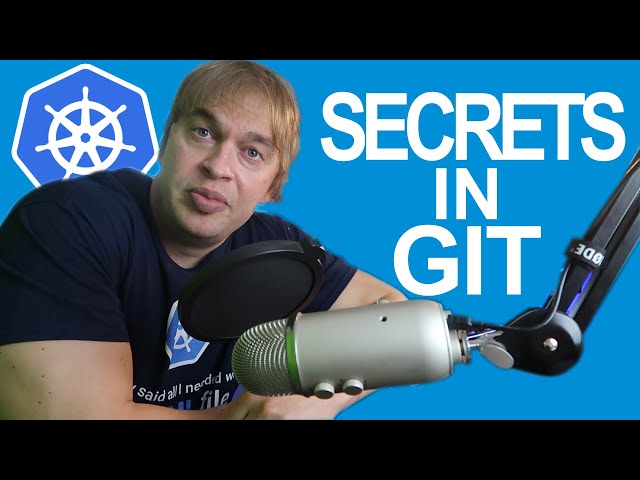 Storing Secrets in GIT | GitOps | Kubernetes