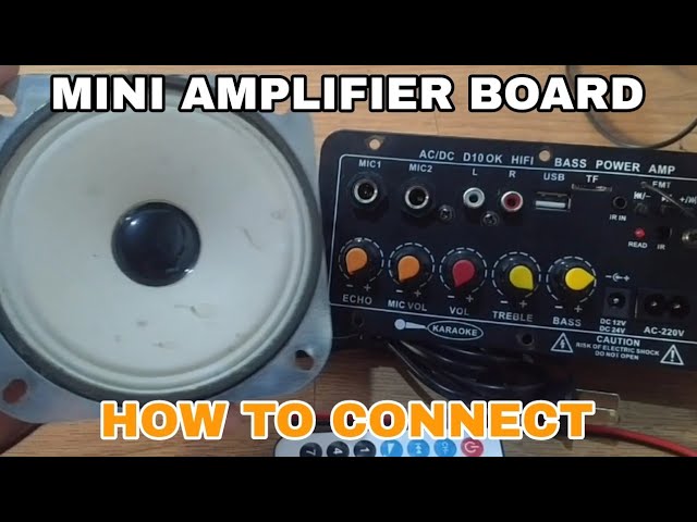 MINI AMPLIFIER BOARD | HOW TO CONNECT | HOW TO SETUP