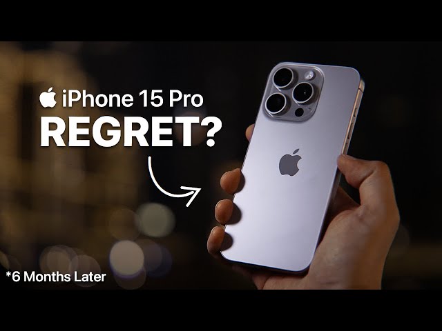 iPhone 15 Pro — 6 Months Later (Long-Term Review)