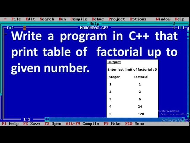 Write a program in C++ that print table of  factorial up to given number.