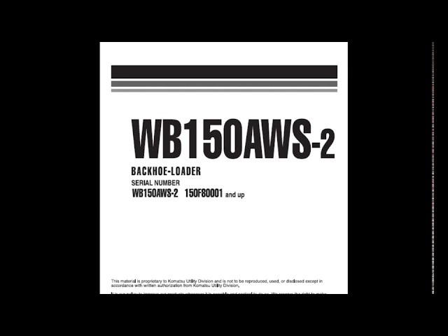 Komatsu WB150AWS-2 Backhoe Loader Service Manual
