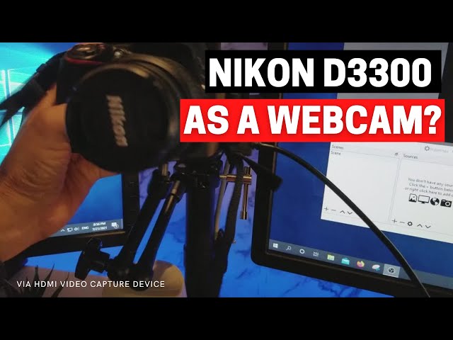 2021 Product Review: How to setup a DSRL camera (Nikon D3300) as a webcam using a USB Video Capture