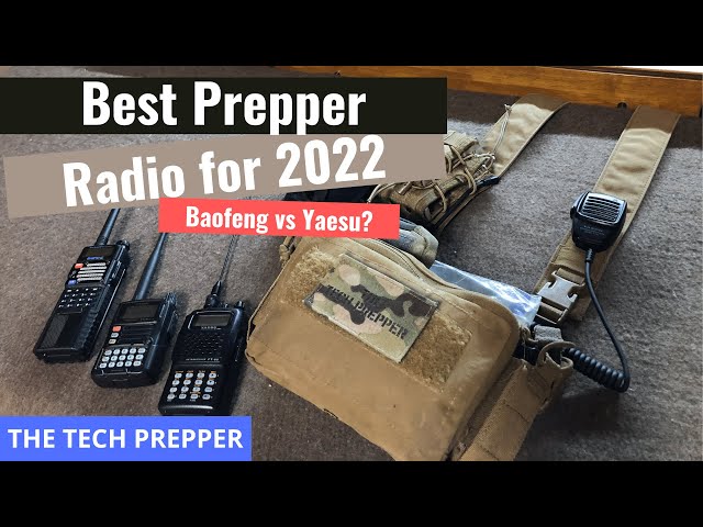 The Best Prepper Radio for 2022 - Baofeng vs Yaesu?