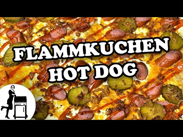 Hot Dog Flammkuchen | BRUTAL LECKER und EINFACH | Die Frau am Grill