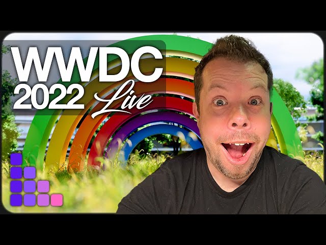 #WWDC22 LIVE - The whole show - Plus Aftershow!