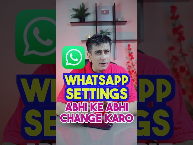 Abhi ke Abhi Change Kare ye WhatsApp Settings #shorts