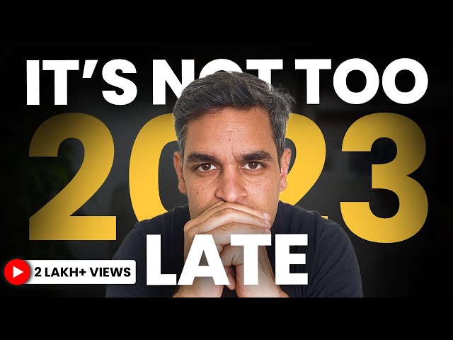 BEST THINGS you can do to CHANGE YOURE LIFE in 2023! | | Ankur Warikoo Hindi