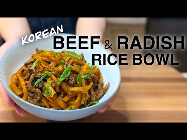 Korean Beef And Radish Rice Bowl | Easy Way To Enjoy More Radish!