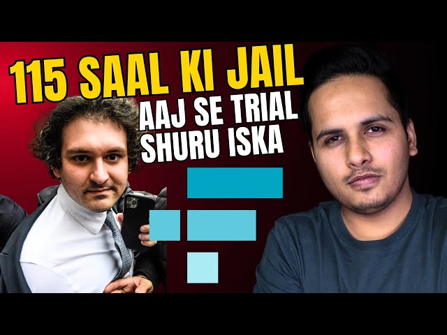 Biggest court case in crypto | SBF Trial Starts With 115 Year Jail Possible | FTX SCAM EXPLAINED