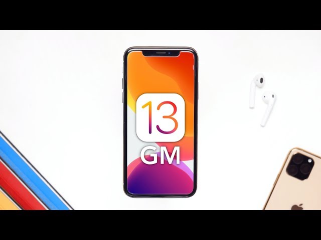 iOS 13 GM: Release Date & Expected Features!