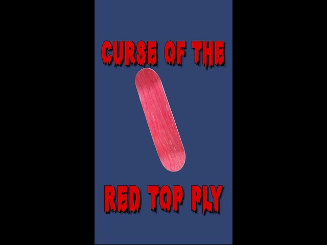 Cursed Skateboards 👻 The tale of the red top ply #skateboarding #skateboards