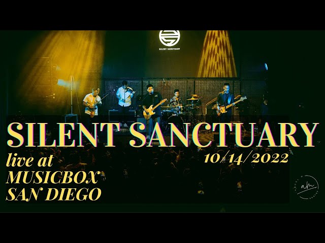 Silent Sanctuary LIVE at Musicbox San Diego