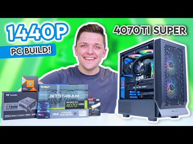 Best 1440p Gaming PC Build 2024! 😄 [Ryzen 7800X3D & RTX 4070 Ti Super]