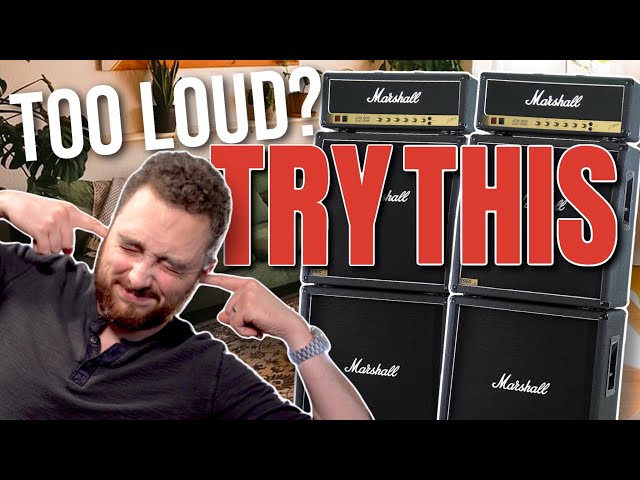 How To Use Your Tube Amp At Home (and NOT get divorced)