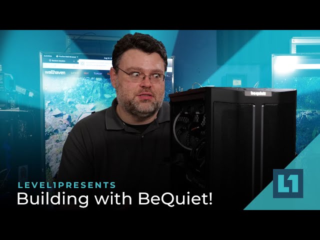Building with BeQuiet! Featuring the Pure Base 500 FX Case and the Pure Loop 2 FX Cooler!